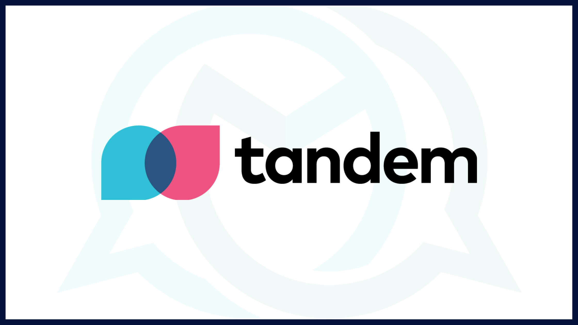 Tandem Review